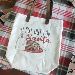 FUNNY "I PUT OUT FOR SANTA"  CHRISTMAS tote bag
