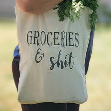 Load image into Gallery viewer, NEW Funny &#39;Groceries &amp; Shit&#39; tote bag 100% Cotton