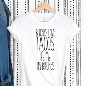 You think you love tacos??? You've never seen the crazy people I know that REALLY LOVE TACOS!!!!! Like super-crazy taco lovers!! LOL It says....  "BITCHES LOVE TACOS, IT'S ME I'M BITCHES"  If you're one of them, then this shirt is FOR YOU & the rest of your taco-clan!! You'll be feelin' like you really belong in the club when you wear this tee. Make sure to get one for your BFF!!!!  60% cotton 40% Poly TTS Unisex