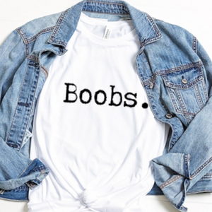 BRANDON'S FAV SAYING - "boobs"??" t-shirt FUNDRAISER women | men white, black