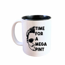 Load image into Gallery viewer, &#39;Time for a Mega Pint&#39; Johnny Depp Rum, Beer, coffee Mug